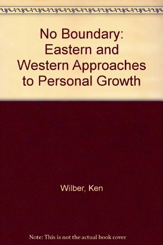 9780877732136: No Boundary: Eastern and Western Approaches to Personal Growth