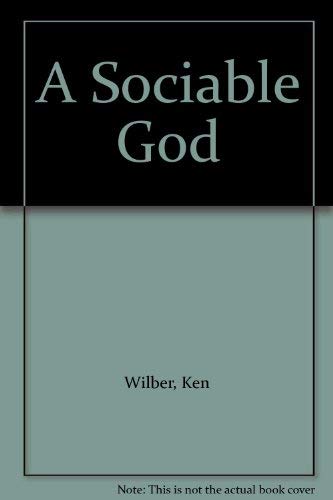9780877732907: A Sociable God