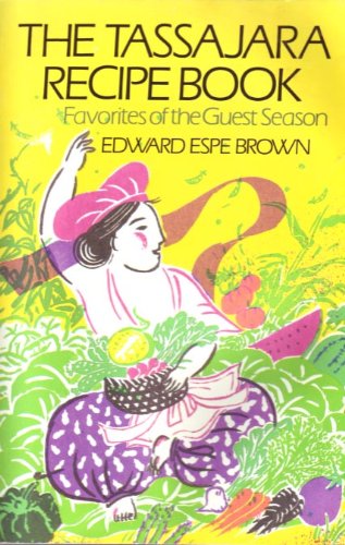 Stock image for Tassajara Recipe Book: Favorites of the Guest Season for sale by Wonder Book