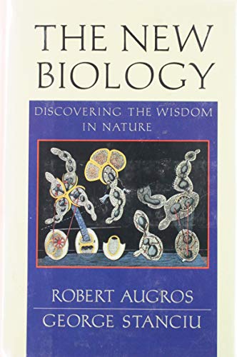 9780877733645: The New Biology: Discovering the Wisdom of Nature (New Science Library)