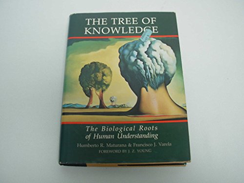 9780877733737: Tree of Knowledge: Biological Roots of Human Understanding