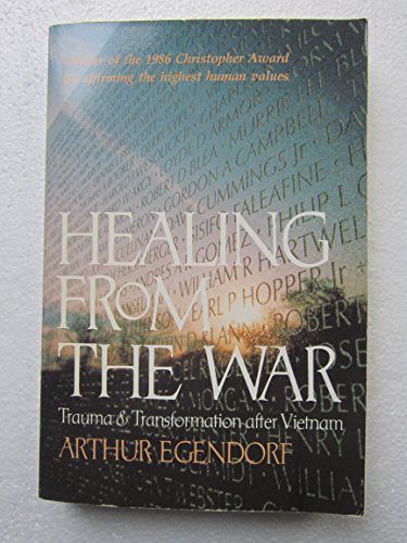 9780877733959: Healing from the War: Trauma and Transformation After Vietnam