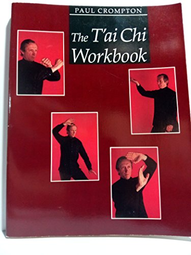 Beispielbild fr T'Ai Chi Workbook zum Verkauf von Wonder Book