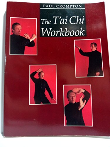 Imagen de archivo de T'Ai Chi Workbook a la venta por Half Price Books Inc.