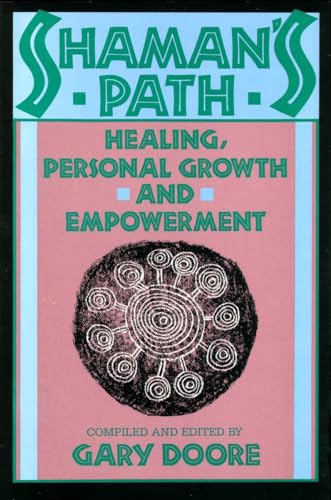 9780877734321: Shaman's Path: Healing, Personal Growth and Empowerment