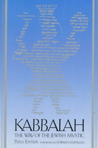 Stock image for Kabbalah: The Way of the Jewish Mystic for sale by Once Upon A Time Books