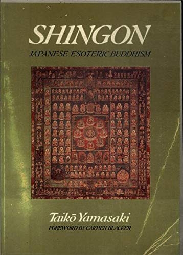 Beispielbild fr Shingon: Japanese Esoteric Buddhism zum Verkauf von Outer Print