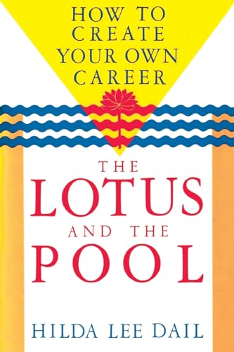 9780877734789: Lotus and the Pool: How to Create Your Own Career (Odyssey Passport)