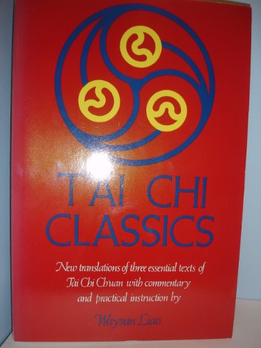 Stock image for T'ai Chi Classics for sale by Once Upon A Time Books