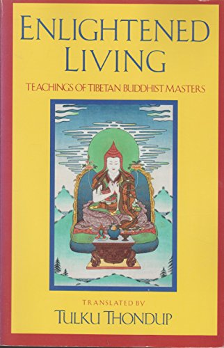 Beispielbild fr ENLIGHTENED LIVING (Buddhayana Series, 4) zum Verkauf von Books From California