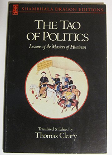 Stock image for TAO OF POLITICS (Shambhala Dragon Editions) for sale by Open Books