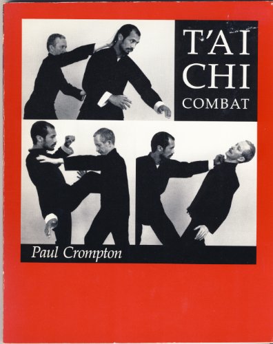 Imagen de archivo de Tai Chi Combat a la venta por Jenson Books Inc