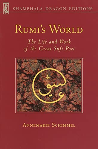 9780877736110: Rumi's World: The Life and Works of the Greatest Sufi Poet