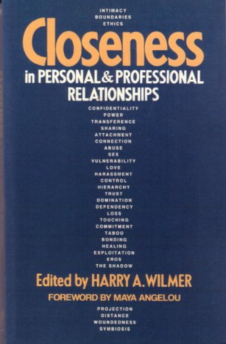 Imagen de archivo de Closeness in Personal and Professional Relationships a la venta por Better World Books