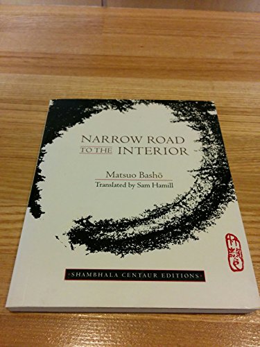 9780877736448: A Narrow Road to the Interior (Shambhala Centaur Editions)