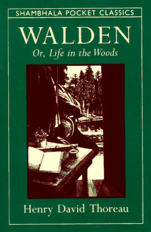 Stock image for Walden, or, Life in the Woods: Selections from the American Classic (Shambhala Pocket Classics) for sale by Wonder Book