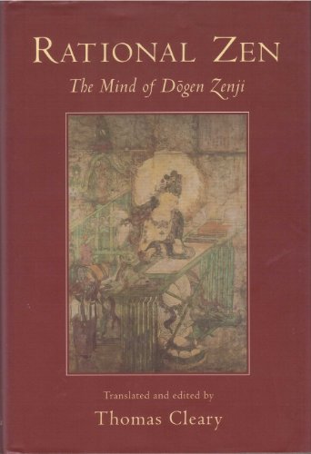 9780877736899: Rational Zen: Mind of Dogen Zenji