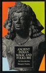 Imagen de archivo de Ancient Indian Magic and Folklore: An Introduction a la venta por Books From California