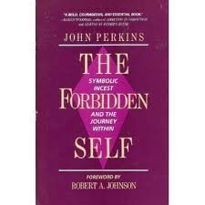 The Forbidden Self (9780877738718) by Perkins, John