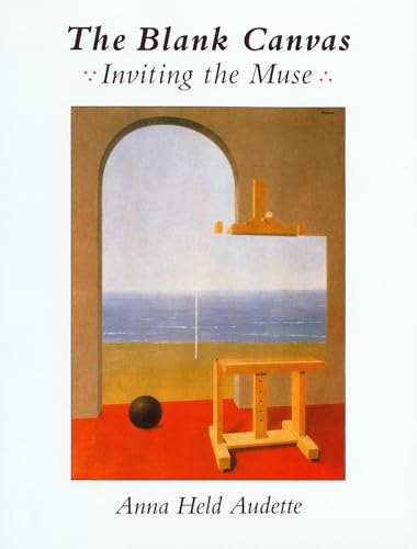 Beispielbild fr The Blank Canvas : Inviting the Muse zum Verkauf von Better World Books