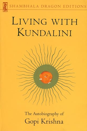 Imagen de archivo de Living with Kundalini (Shambhala Dragon Editions) a la venta por HPB Inc.