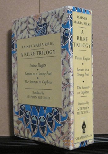 9780877739531: A Rilke Trilogy: Duino Elegies/Letters to a Young Poet/the Sonnets to Orpheus/Boxed Set
