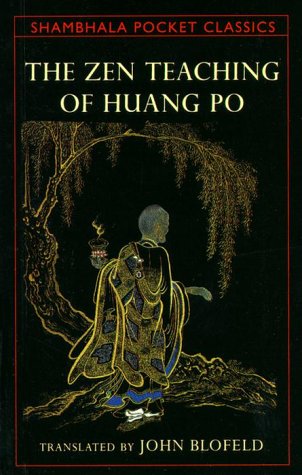 9780877739692: The Zen Teaching of Huang Po: Pn the Transmission of Mind (Shambhala Pocket Classics)