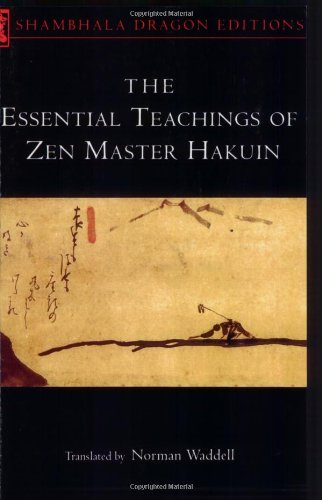 Stock image for The Essential Teachings of Zen Master Hakuin for sale by Pelican Bay Books