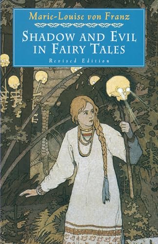 9780877739746: Shadow and Evil in Fairy Tales: 1 (C. G. Jung Foundation Books Series)