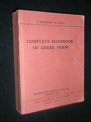 Beispielbild fr Complete Handbook of Greek Verbs zum Verkauf von Books of the Smoky Mountains
