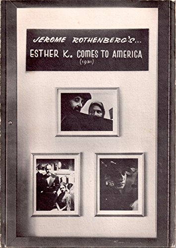 Beispielbild fr Jerome Rothenberg's "Esther K. Comes to America (1931). zum Verkauf von Henry Hollander, Bookseller