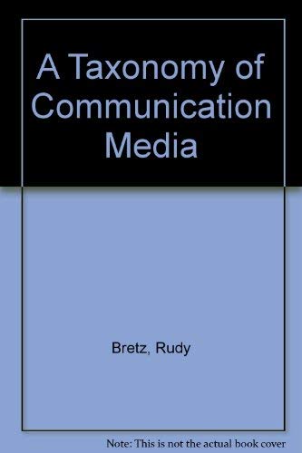 Beispielbild fr Taxonomy of Communication Media zum Verkauf von Better World Books