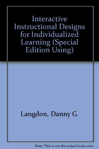 Stock image for Interactive Instructional Designs for Individualized Learning for sale by Better World Books