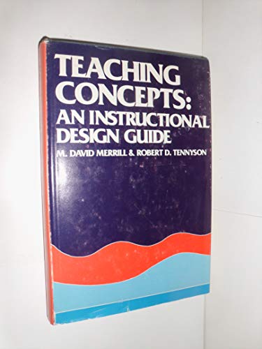 Stock image for Teaching Concepts : An Instructional Design Guide for sale by Better World Books: West