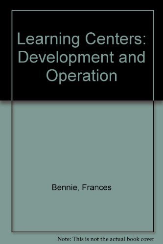 Beispielbild fr Learning Centers : Development and Operation zum Verkauf von Better World Books