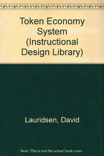 Imagen de archivo de Token Economy System (Instructional Design Library) a la venta por Wonder Book