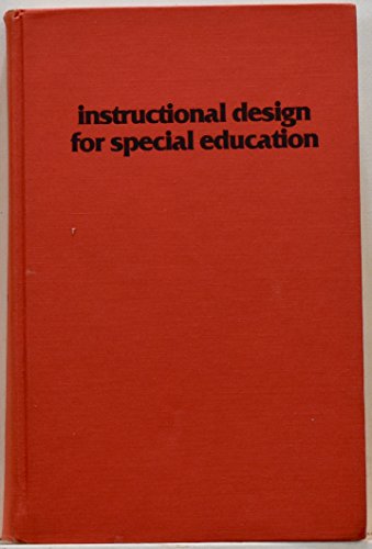 Stock image for Instructional Design for Special Education for sale by Better World Books