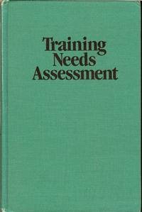 Training Needs Assessment (Techniques in Training and Performance Development Series) (9780877781950) by Rossett, Allison