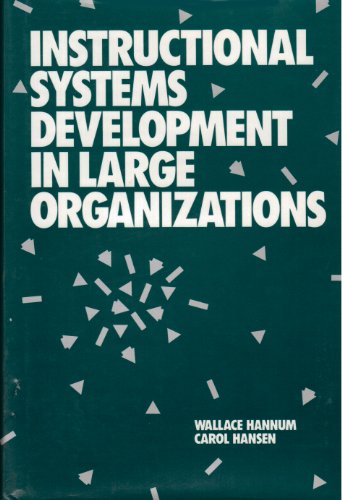 9780877782049: Instructional Systems Development in Large Organizations