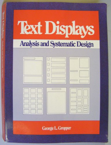 Stock image for Text Displays: Analysis and Systematic Design for sale by books4u31