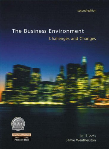 Economics for Business with the Business Environment: Challenges and Changes (9780877786542) by Sloman; Brooks