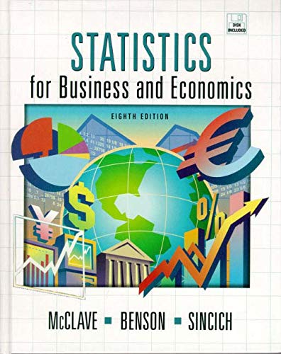 Statistics for Business Economics, Statistics for Business (9780877786573) by McClave; Dummeldinger; Velleman