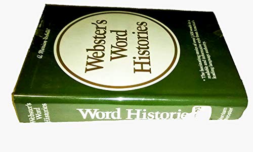 Stock image for Webster's Word Histories for sale by SecondSale