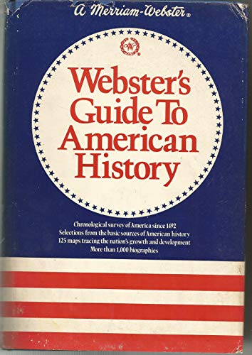9780877790914: Websters Guide to American History