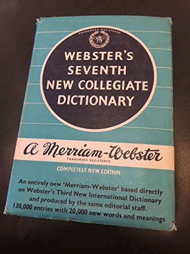 Stock image for Webster's Seventh New Collegiate Dictionary: Based on Webster's Third New International Dictionary for sale by ThriftBooks-Dallas