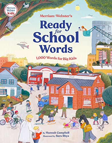 Stock image for Merriam-Websters Ready-for-School Words: 1,000 Words for Big Kids for sale by Goodwill of Colorado