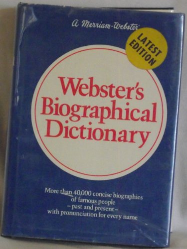 Imagen de archivo de Webster's biographical dictionary a la venta por Lowry's Books