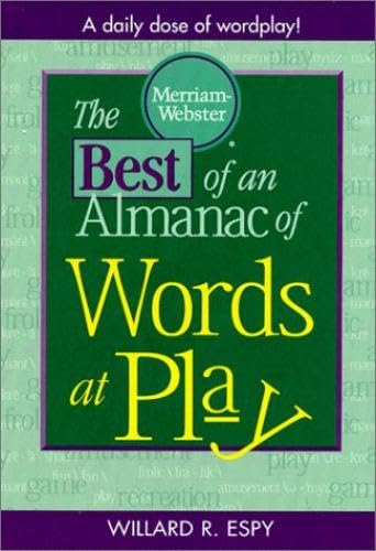 Beispielbild fr The Best of An Almanac of Words at Play zum Verkauf von Jenson Books Inc