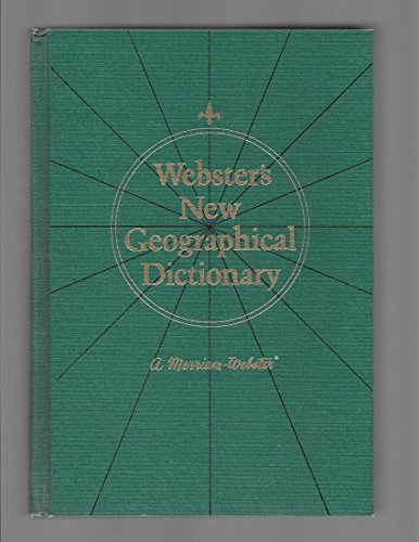 Imagen de archivo de Webster's New geographical dictionary a la venta por HPB Inc.