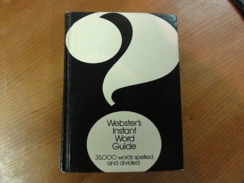 Beispielbild fr Webster's Instant Word Guide zum Verkauf von The Book Garden